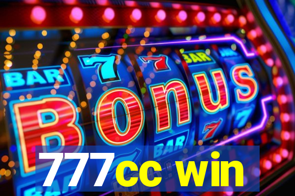 777cc win